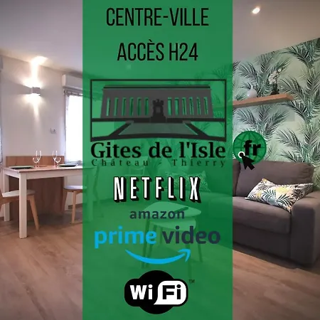 De L'isle - Wifi Fibre - Netflix, Disney, Amazon - Sejours Pro Château-Thierry