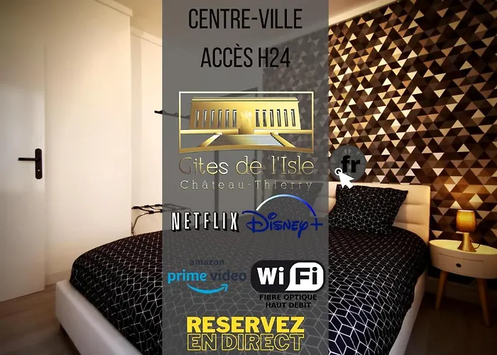 Gîtes de l'isle Château-Thierry - WiFi Fibre - Netflix, Disney, Amazon - Séjours Pro Apartamento *